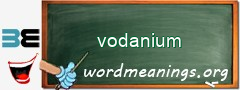 WordMeaning blackboard for vodanium